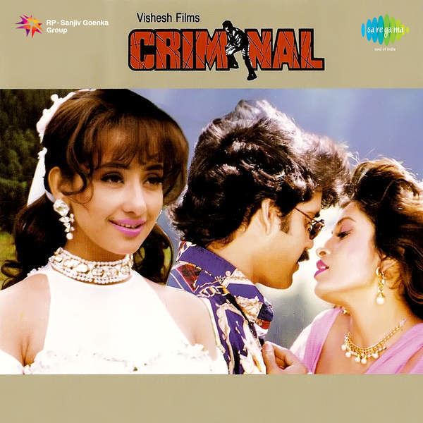 Criminal (1995 film) Tum Mile Dil Khile Male Criminal 1995 Movie Mp3 Songs Download