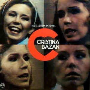Cristina Bazán Sound Track 3 Cristina Bazan Trilha Sonora Da Novela Vinyl