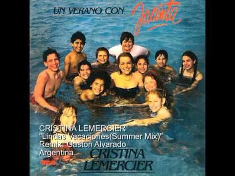 Cristina Lemercier CRISTINA LEMERCIER Lindas VacacionesSummer Mix YouTube