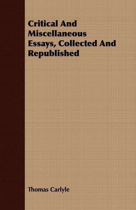 Critical and Miscellaneous Essays (Carlyle) t1gstaticcomimagesqtbnANd9GcSqlq4zV62qrX9EdA