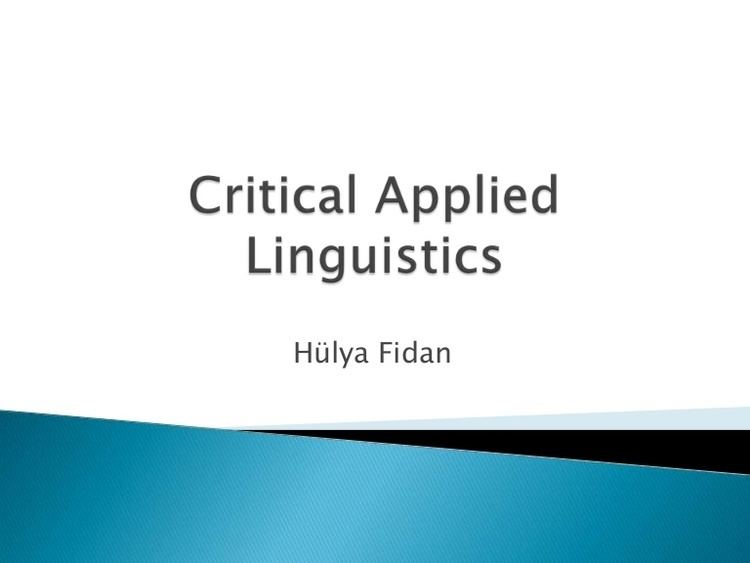 Critical applied linguistics httpscdnslidesharecdncomssthumbnailscritic