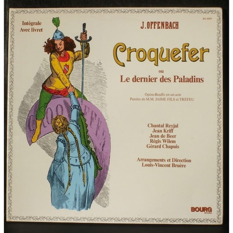 Croquefer Ou Le Dernier Des Paladins Alchetron The Free Social Encyclopedia