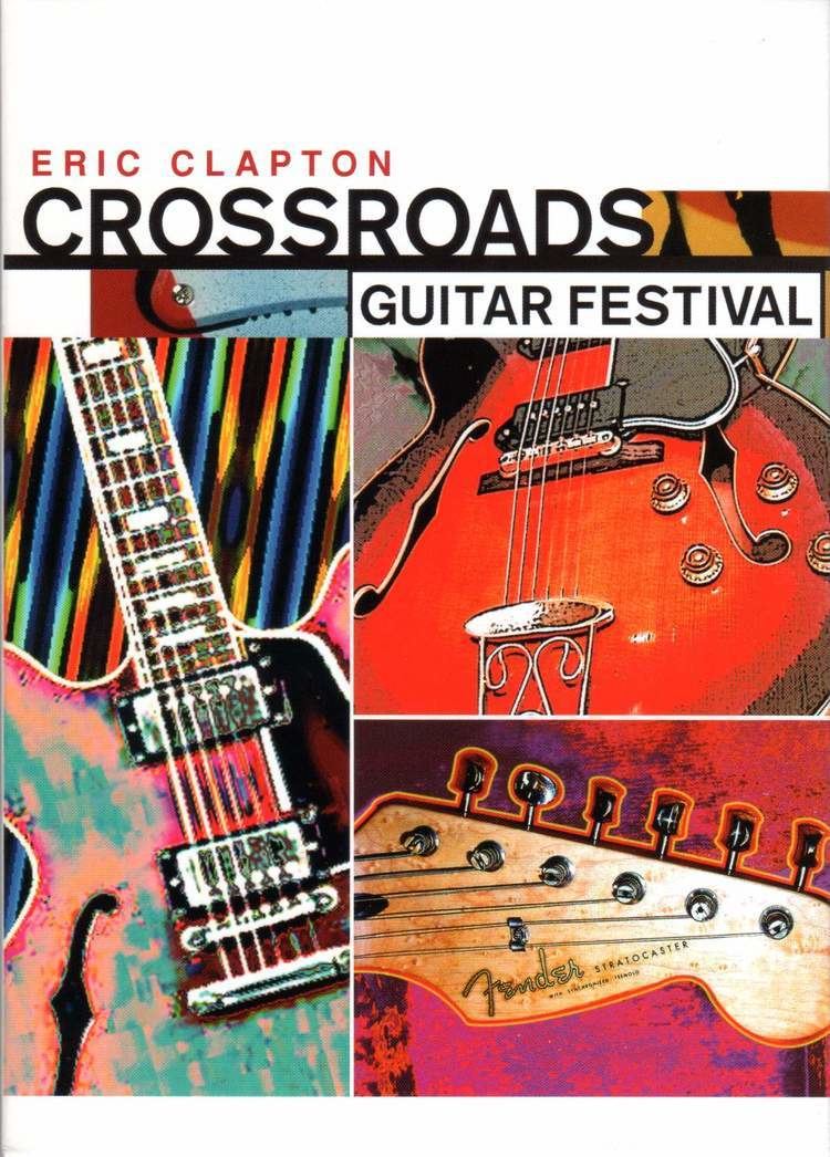 Crossroads Guitar Festival 2004 CROSSROADS GUITAR FESTIVAL