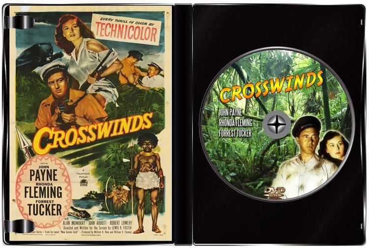 Crosswinds (film) THE HOLLYWOOD SCRAPHEAP