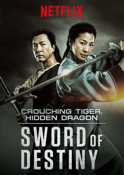 Crouching Tiger, Hidden Dragon: Sword of Destiny Film Review Crouching Tiger Hidden Dragon Sword of Destiny New