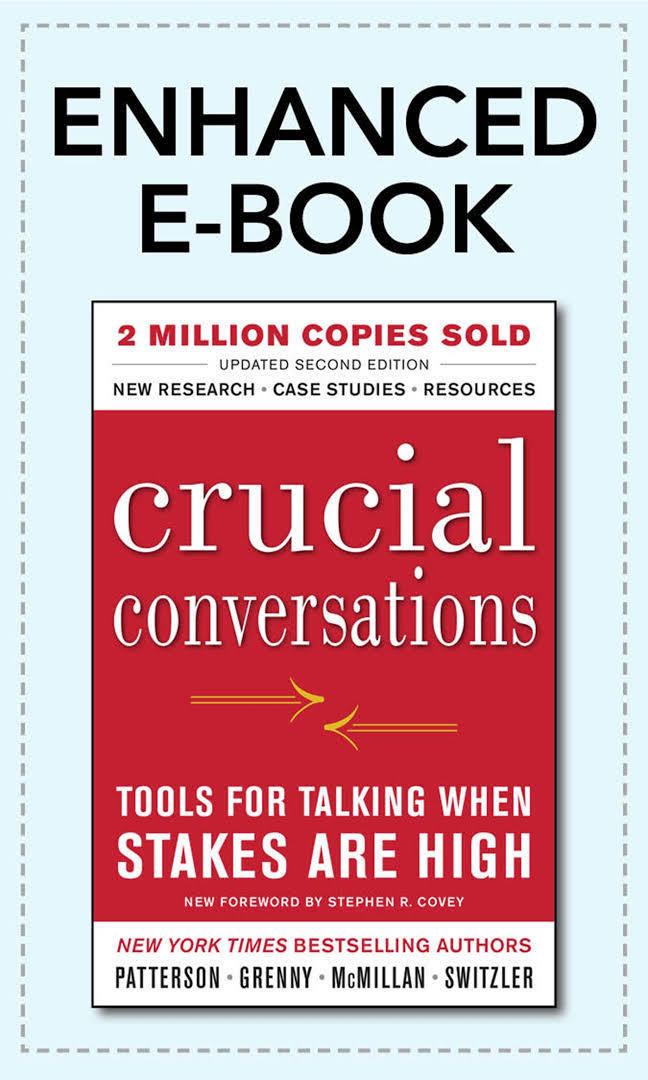 Crucial Conversations: Tools for Talking When Stakes Are High t2gstaticcomimagesqtbnANd9GcRWzjnzyIZRBNh8f