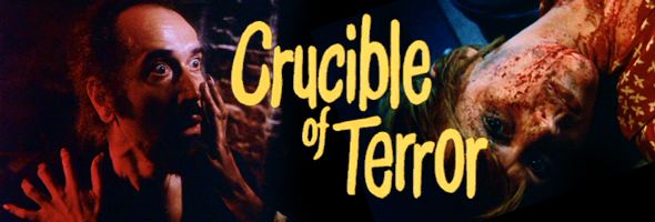 Crucible of Terror Crucible of Terror