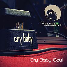 Cry Baby Soul httpsuploadwikimediaorgwikipediacommonsthu