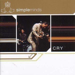 Cry (Simple Minds album) httpsuploadwikimediaorgwikipediaen887Sim