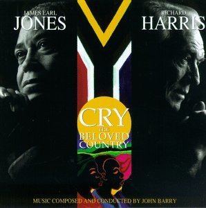 Cry, the Beloved Country (1995 film) John Barry John Barry Cry The Beloved Country 1995 Film