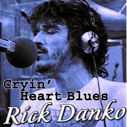 Cryin' Heart Blues thebandhiofnobandpicturescryinheartbluesbi