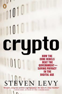 Crypto: How the Code Rebels Beat the Government—Saving Privacy in the Digital Age t2gstaticcomimagesqtbnANd9GcQ39IhH373mWzGjl2