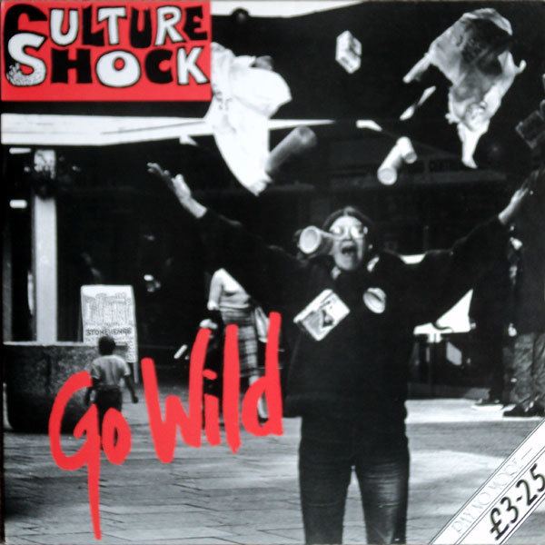 Culture Shock (band) wwwpunkvinylnetblogCultureShockGoWildMLp1