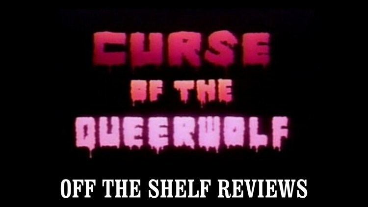 Curse of the Queerwolf Curse of the Queerwolf Off The Shelf Reviews YouTube