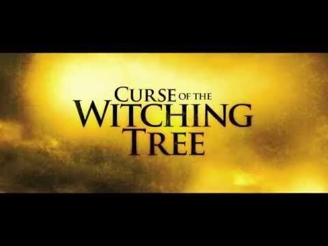 Curse of the Witching Tree Curse of the Witching Tree Trailer HD YouTube
