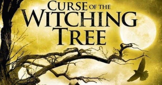 Curse of the Witching Tree Curse of the Witching Tree Offers Only a Scare or Two A Movie