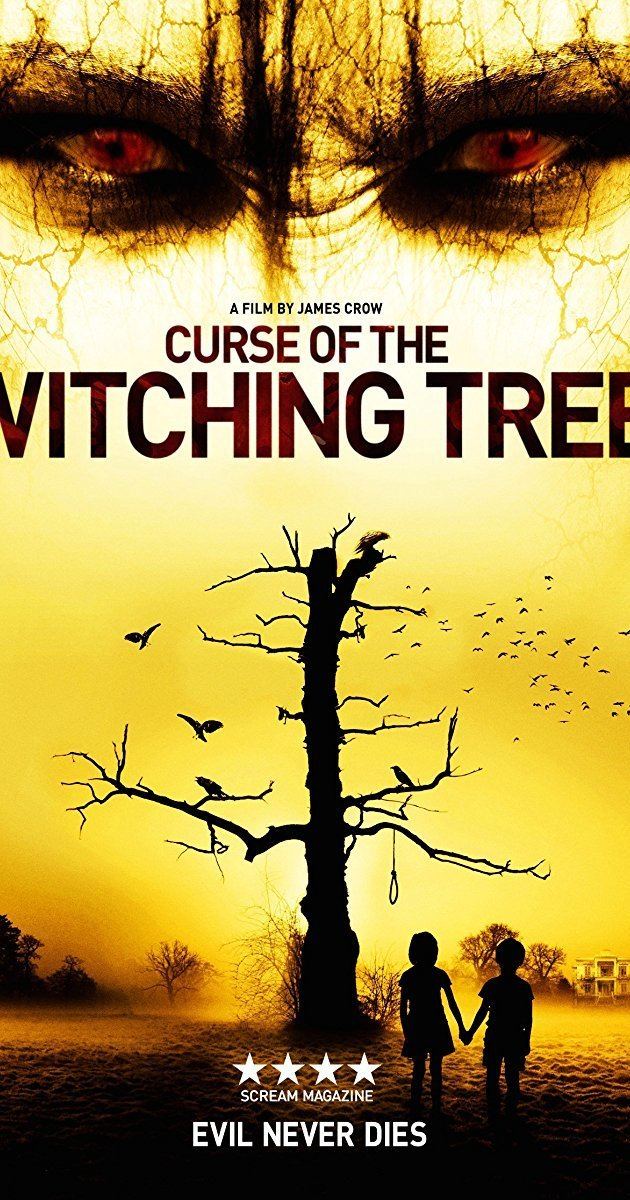 Curse of the Witching Tree Curse of the Witching Tree 2015 IMDb