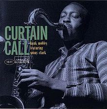Curtain Call (Hank Mobley album) httpsuploadwikimediaorgwikipediaenthumb8