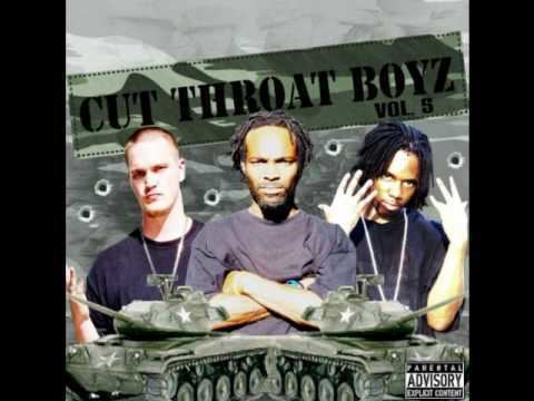 Cutthroat Boyz Cut Throat Boyz Im Tired Of You YouTube
