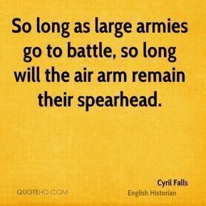 Cyril Falls Cyril Falls Quotes QuoteHD