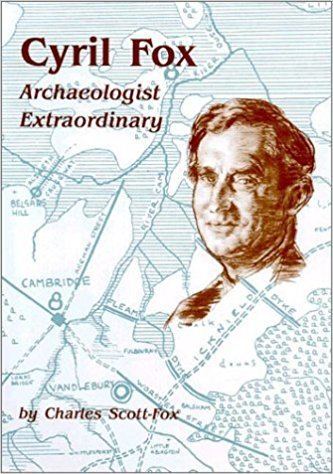 Cyril Fox Buy Cyril Fox Archaeologist Extraordinary Book Online at Low Prices