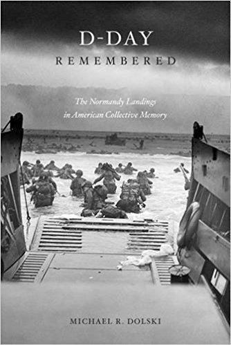D-Day Remembered Amazoncom DDay Remembered The Normandy Landings in American