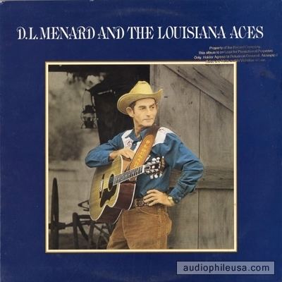 D. L. Menard Menard DL DL Menard And The Louisiana Aces Vinyl