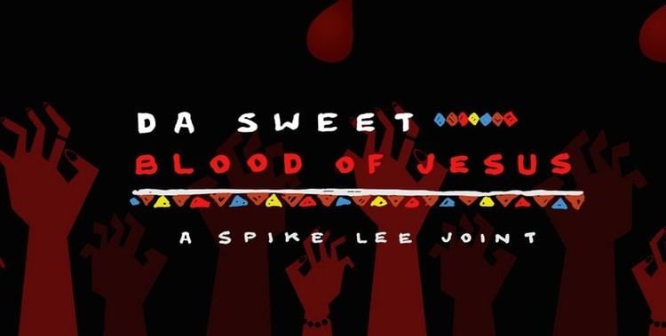 Da Sweet Blood of Jesus Review Spike Lees Da Sweet Blood of Jesus Medill Reports Chicago