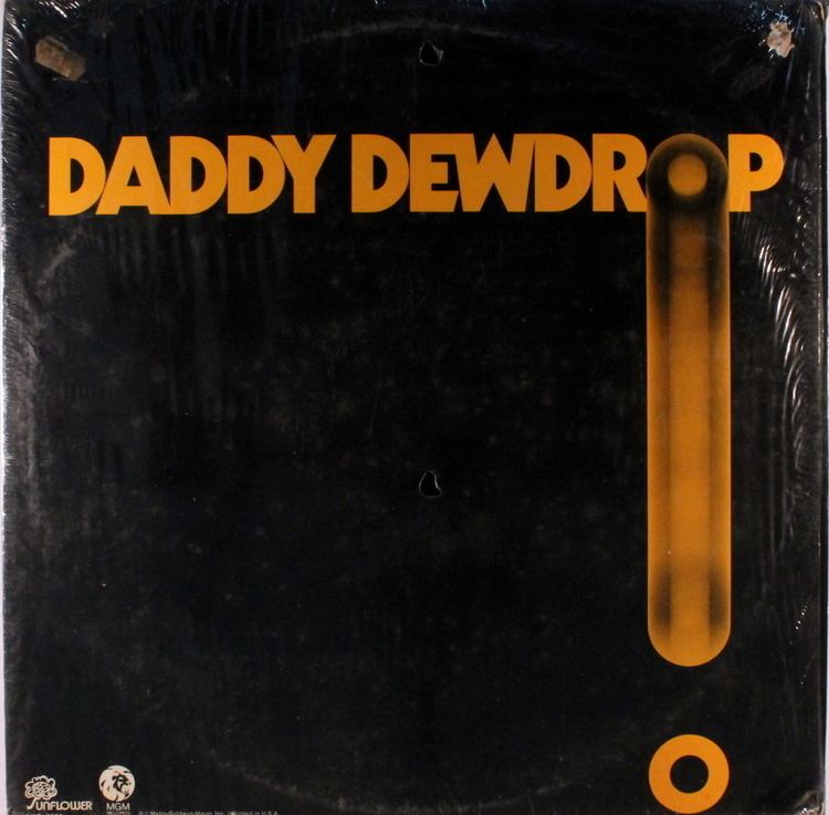 Daddy Dewdrop Daddy Dewdrop Records LPs Vinyl and CDs MusicStack