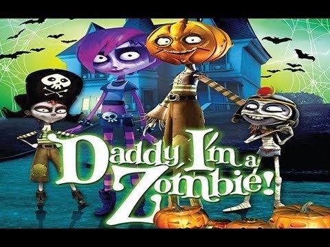 Daddy, I'm a Zombie Daddy Im a Zombie Tato jestem Zombie 2011 Zwiastun Trailer