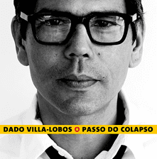 Dado Villa-Lobos wwwdadovillaloboscombrimgalbumopassodocolap