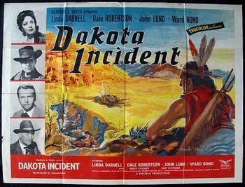 Dakota Incident ORIGINAL QUAD POSTER FOR DAKOTA INCIDENT