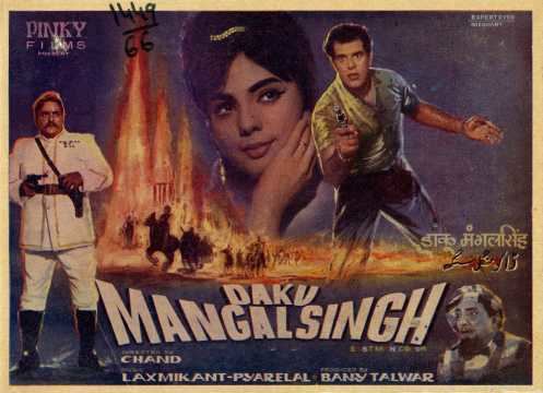 Daku Mangal Singh 1966 Full Cast and Crew Cinestaancom