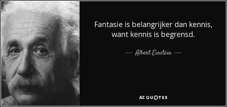 Dan Kennis Albert Einstein quote Fantasie is belangrijker dan kennis want