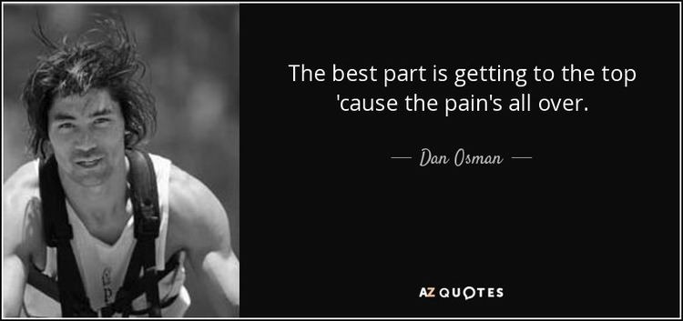 Dan Osman QUOTES BY DAN OSMAN AZ Quotes