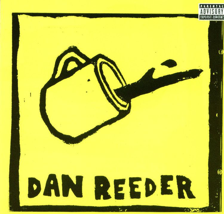 Dan Reeder Dan Reeder Dan Reeder