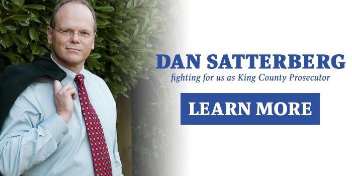 Dan Satterberg Dan Satterberg King County Prosecutor