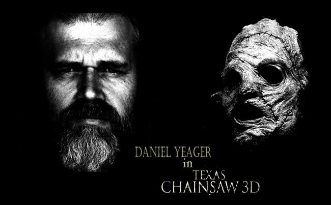 Dan Yeager INTERVIEW DANIEL YEAGER LEATHERFACE