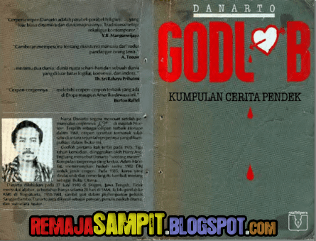 Danarto Cerpen Godlob Karya Danarto Remaja Sampit