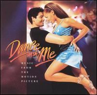 Dance with Me: Music from the Motion Picture httpsuploadwikimediaorgwikipediaen55dDan