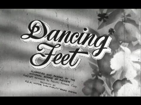 Dancing Feet httpsiytimgcomvi6rNEmybsBJshqdefaultjpg