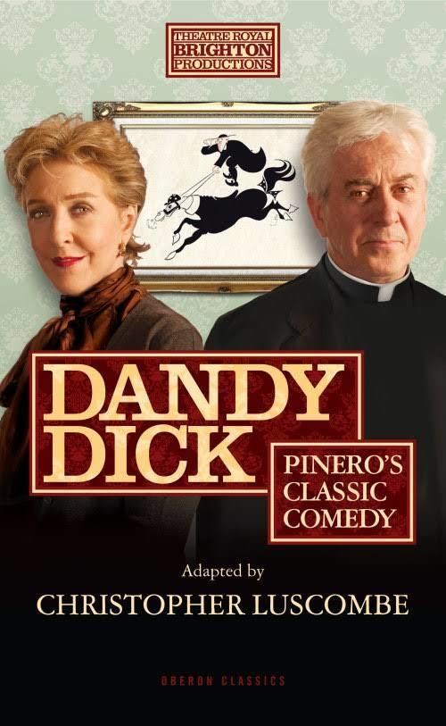 Dandy Dick (play) t2gstaticcomimagesqtbnANd9GcRaCqcLqiDMuBRuD