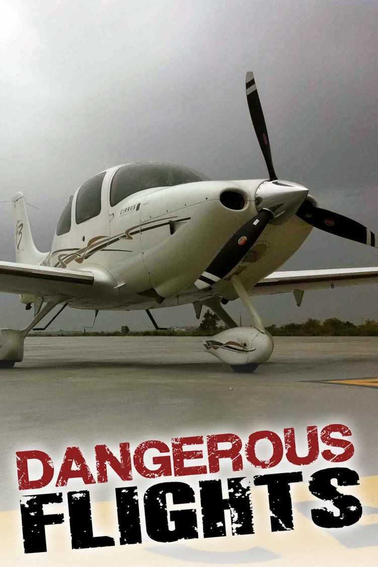 Dangerous Flights wwwgstaticcomtvthumbtvbanners9170680p917068