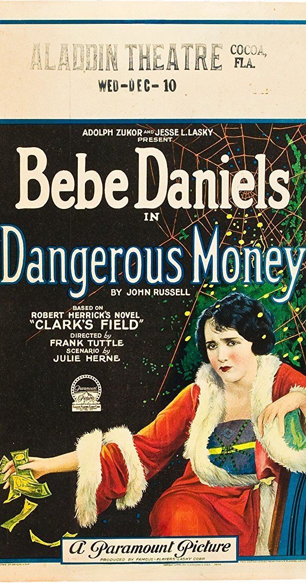 Dangerous Money (1924 film) Dangerous Money 1924 IMDb