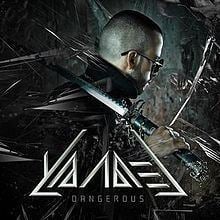 Dangerous (Yandel album) httpsuploadwikimediaorgwikipediaenthumb5
