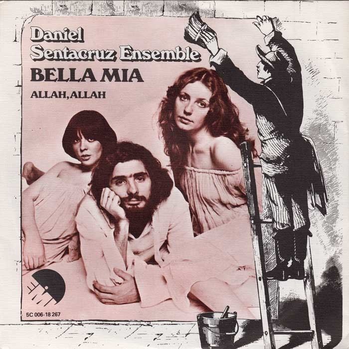 Daniel Sentacruz Ensemble 45cat Daniel Sentacruz Ensemble Bella Mia Allah Allah EMI