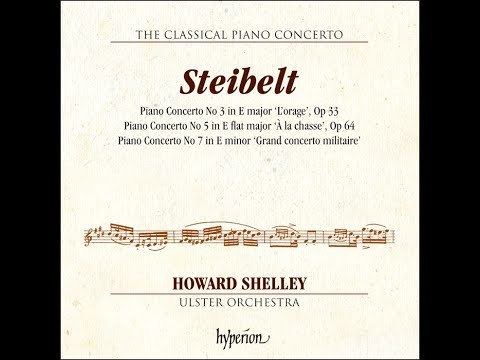 Daniel Steibelt Daniel SteibeltPiano Concertos Nos 3 5 7Howard Shelley piano