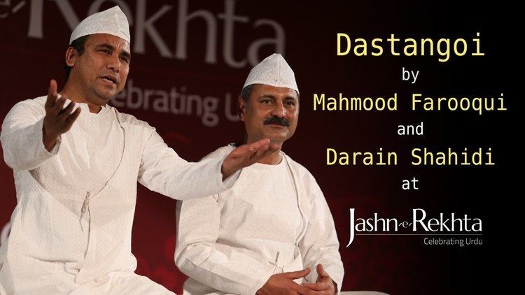 Darain Shahidi Dastangoi by Mahmood Farooqui Darain Shahidi JashneRekhta 2015