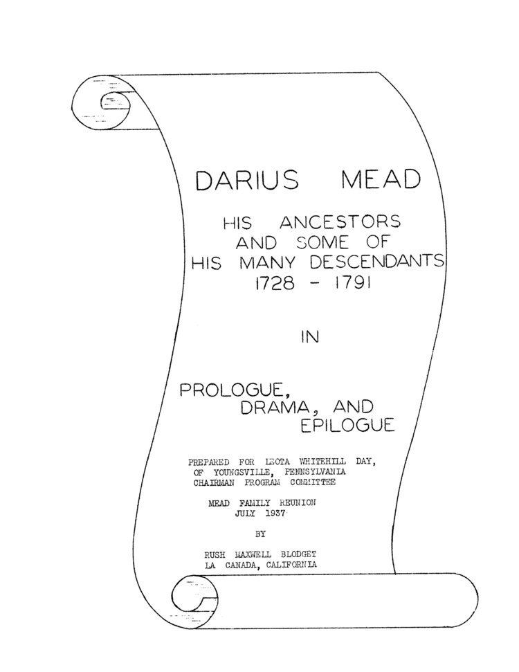 Darius Mead Darius Meads Family History