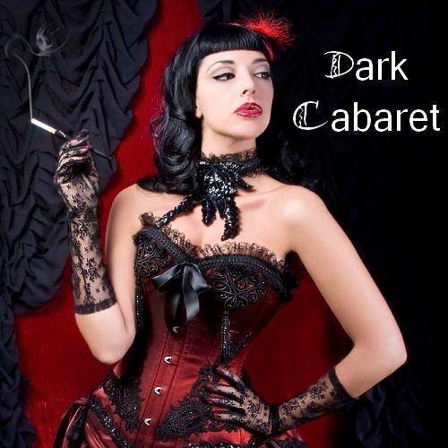 Dark cabaret 8tracks radio Life39s A Show Dark Cabaret 20 songs free and